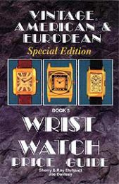 VOLUME 5: Vintage American & European Special Edition Wrist Watch Price Published in 1991